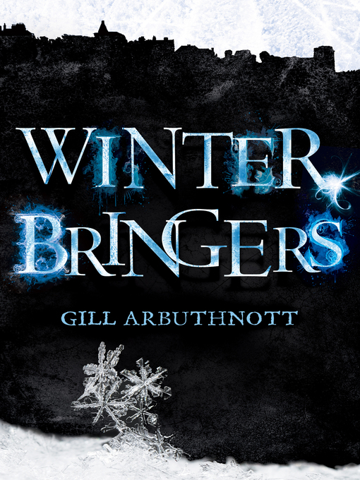 Title details for Winterbringers by Gill Arbuthnott - Available